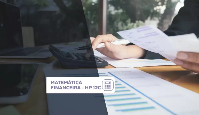 Matemática Financeira - HP 12C
